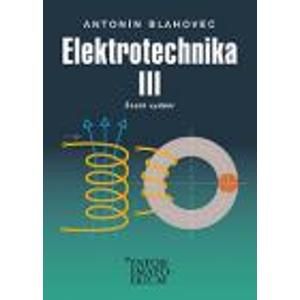 Elektrotechnika 3 - Blahovec A.