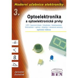 Moderní učebnice elektroniky 3 - Doleček Jaroslav
