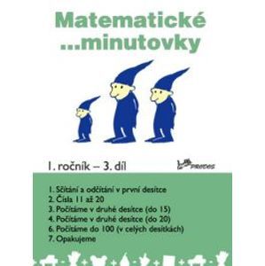 Matematické minutovky 1.r. 3. díl - Mikulenková Hana