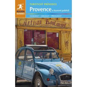 Provence a Azurové pobřeží - turistický průvodce Rough Guides - Neville Walker, Greg Ward, Jan Sládek