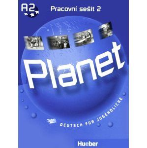 Planet 2 pracovní sešit /A2/ - české vydání - Kopp G.,Büttner S.,Alberti J.
