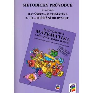 Matýskova matematika - metodika pro 1. ročník 3. díl - Novotný M., Novák F.