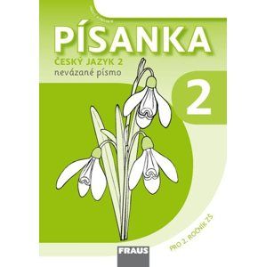 Písanka 2 pro Český jazyk 2. ročník - nevázané písmo