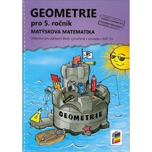 Matýskova matematika pro 5. ročník Geometrie - učebnice - Novotný M., Novák F.