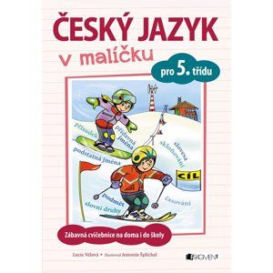 Český jazyk v malíčku pro 5. třídu - Lucie Vélová