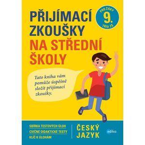 Přijímací zkoušky na střední školy - Český jazyk - Vlasta Gazdíková