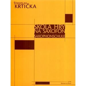 Škola hry na saxofon - Stanislav Krtička