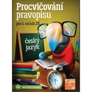 Procvičování pravopisu pro 5. ročník ZŠ - Mgr. Ivana Hořínková