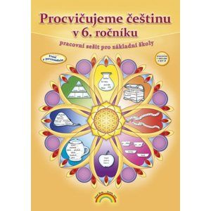 Procvičujeme češtinu v 6. ročníku - pracovní sešit /Čtení s porozuměním/ - Mgr. Karla Prátová