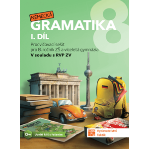 Německá gramatika 8 pro ZŠ – 1. díl - pracovní sešit