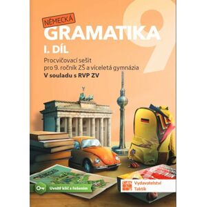 Německá gramatika 9 pro ZŠ – 1. díl - pracovní sešit