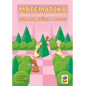 Matematika 9 - Jehlany, kužely a koule - učebnice