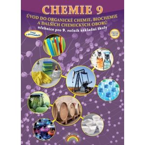 Chemie 9 - Úvod do organické chemie, biochemie a dalších chemických oborů, Čtení s porozuměním - Mgr. Jana Morbacherová