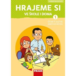 Hrajeme si ve škole i doma - hybridní pracovní učebnice (nová generace) - Syrová Lenka