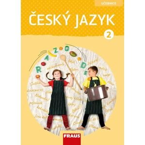 Český jazyk 2 - učebnice - nová generace - G. Babušová, P. Chlumská, J. Kosová, V. Nespěšná, A. Řeháčková