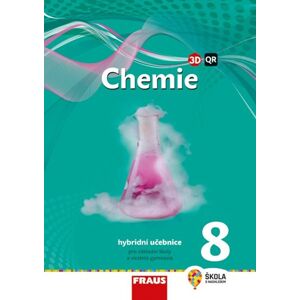 Chemie 8 - hybridní učebnice /nová generace / - Škoda Jiří, Doulík Pavel, Milan Šmídl, Ivana Pelikánová