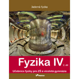 Fyzika IV – 2. díl - učebnice - doc. Mgr. Pavel Banáš, Ph.D.