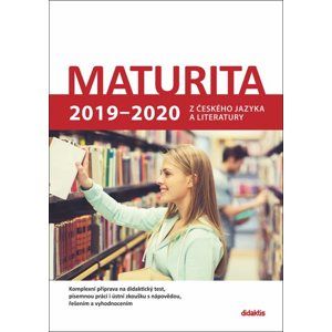 Maturita 2019 - 2020 z českého jazyka a literatury - Petra Adámková