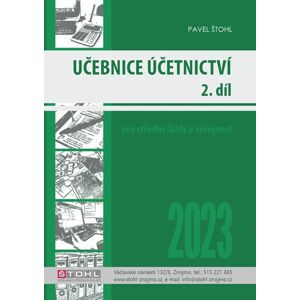 Učebnice Účetnictví 2023 - 2. díl - Pavel Štohl