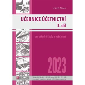 Učebnice Účetnictví 2023 - 3. díl - Pavel Štohl