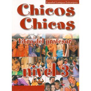 Chicos Chicas 3 - příručka učitele - Palomino Brell María Ángeles