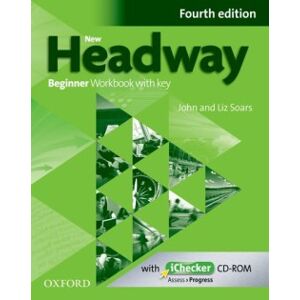 New Headway Fourth Edition Beginner Workbook with Key with iChecker CD - Soars, J. - Soars, L.