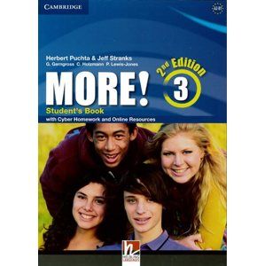 More! 3 Second Edition Student's Book with Cyber Homework - Herbert Puchta, Jeff Stranks