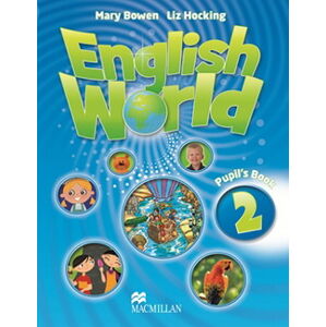 English World 2 - Pupil's Book - Hocking Liz Bowen Mary