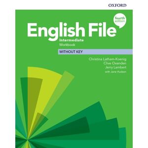 English File 4th Edition Intermediate Workbook without Answer Key - Chomacki, Kate; Latham-Koenig, Christina; Oxenden, Clive