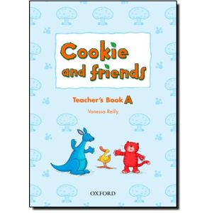 Cookie and Friends a Teacher´s Book - Reilly, Vanessa