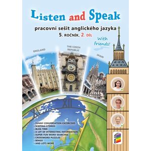 Listen and Speak 5 - pracovní sešit With Friends! - 2. díl