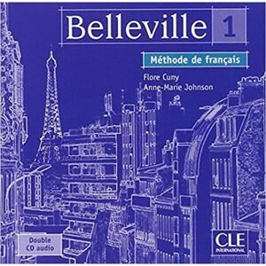 Belleville 1 CD audio classe (2) - Flore Cuny, Anne-Marie Johnson