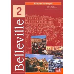 Belleville 2 livre de l'éleve - Thierry Gallier, Odile Grand-Clement