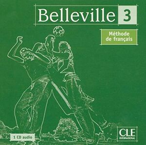 Belleville 3 CD audio classe (2) - Thierry Gallier, Odile Grand-Clement, Vicki Moore, Aline Volte
