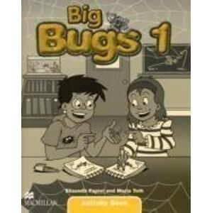Big Bugs 1 Activity Book (1) - Papiol, Elisenda; Toth, Maria