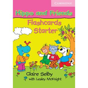 Hippo and Friends Starter Flashcards (pack of 41) - Selby, Claire