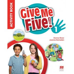 Give Me Five! Level 1 Activity Book - Rob Sved, Donna Shaw, Joanne Ramsden