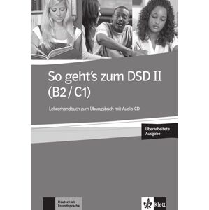 So geht´s zum DSD II. (B2-C1) - Metodická příručka ke cvičebnici + online