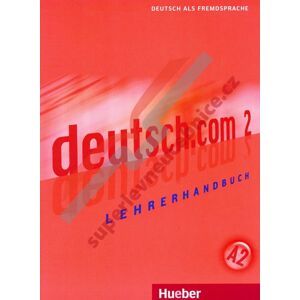deutsch.com 2 Lehrerhandbuch (1) - Dr. Silke Pasewalck, Dieter Neidlinger