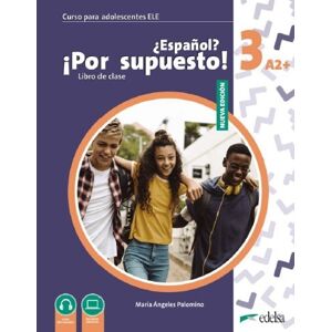 NUEVO ?Espanol? !Por supuesto! 3 - učebnice - David R. Sousa Fernández, Óscar Rodríguez García