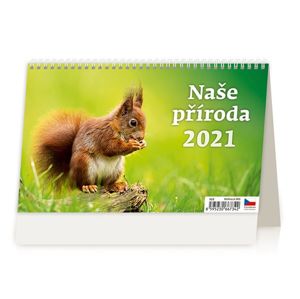 Kalendář stolní 2021 - Naše příroda