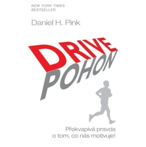 DRIVE / POHON - Daniel H. Pink