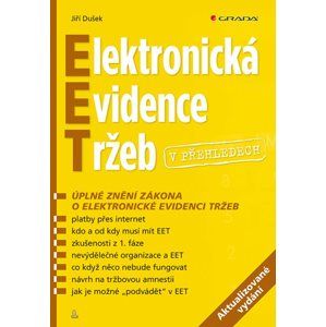 Elektronická evidence tržeb v přehledech - Dušek Jiří