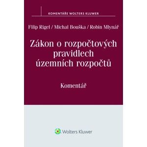 Zákon o rozpočtových pravidlech územních rozpočtů - Filip Rigel, Michal Bouška, Robin Mlynář
