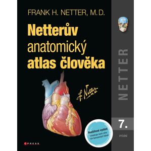 Netterův anatomický atlas člověka (1) - Frank H. Netter