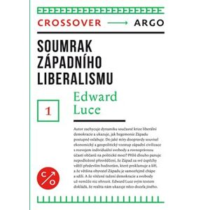 Soumrak západního liberalismu - Luce Edward