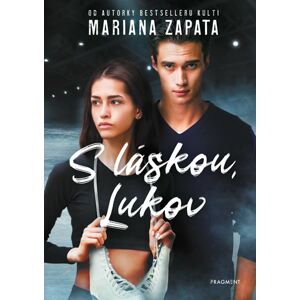 S láskou, Lukov - Mariana Zapata