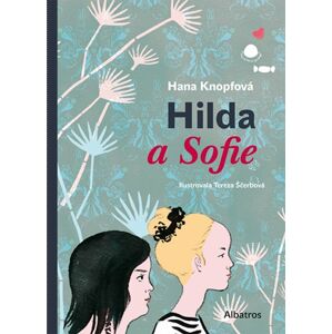 Hilda a Sofie - Hana Knopfová
