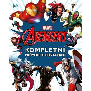 Marvel Avengers: Kompletní průvodce postavami - kolektiv