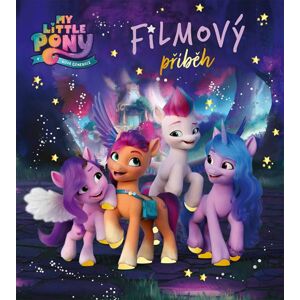 My Little Pony - Nová generace - Filmový příběh - Kolektiv